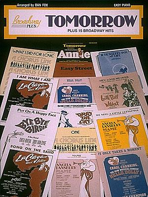 'Tomorrow' Plus 15 Broadway Hits (Easy Piano